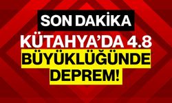 Son Dakika: Kütahya’da 4.8 Büyüklüğünde Deprem!