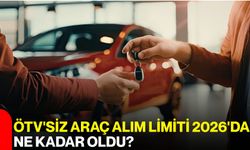 ÖTV'siz Araç Alım Limiti 2026'da Ne Kadar Oldu?