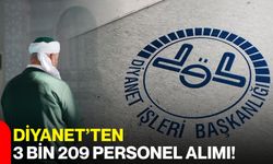 Diyanet’ten 3 Bin 209 Personel Alımı!