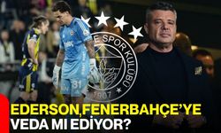 Ederson, Fenerbahçe’ye Veda mı Ediyor?