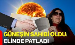 Güneşin Sahibi Oldu: Elinde Patladı