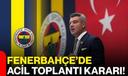 Fenerbahçe’de Acil Toplantı Kararı!