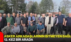 Asker Arkadaşlarının Bitmeyen Bağı: 12. Kez Bir Arada