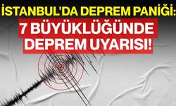 İstanbul'da Deprem Paniği: 7 Büyüklüğünde Deprem Uyarısı!