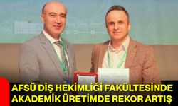AFSÜ Diş Hekimliği Fakültesinde Akademik Üretimde Rekor Artış