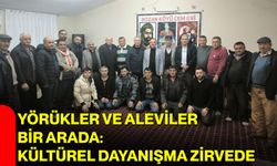 Yörükler ve Aleviler Bir Arada: Kültürel Dayanışma Zirvede