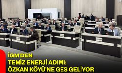İGM’den Temiz Enerji Adımı: Özkan Köyü’ne GES Geliyor