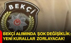 Bekçi Alımında Şok Değişiklik: Yeni Kurallar Zorlayacak!