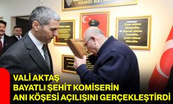 Vali Aktaş, Bayatlı Şehit Komiserin Anı Köşesi Açılışını Gerçekleştirdi