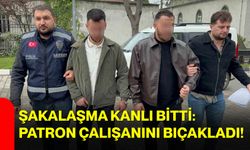 Şakalaşma Kanlı Bitti: Patron Çalışanını Bıçakladı!