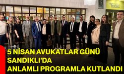 5 Nisan Avukatlar Günü Sandıklı’da Anlamlı Programla Kutlandı