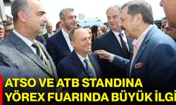 ATSO VE ATB Standına YÖREX Fuarında Büyük İlgi