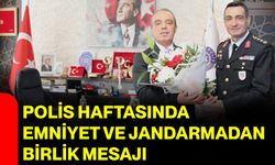 Polis Haftasında Emniyet ve Jandarmadan Birlik Mesajı