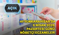 Afyonkarahisar’da 6 Nisan 2026 Pazartesi günü nöbetçi eczaneler!