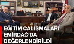 Eğitim çalışmaları Emirdağ’da değerlendirildi