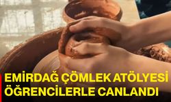 Emirdağ Çömlek Atölyesi Öğrencilerle Canlandı