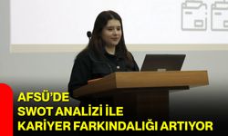 AFSÜ’de SWOT Analizi ile Kariyer Farkındalığı Artıyor