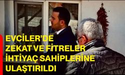 Evciler’de zekat ve fitreler ihtiyaç sahiplerine ulaştırıldı