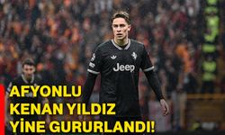 Afyonlu Kenan Yıldız yine gururlandı!
