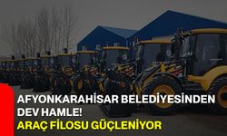 Afyonkarahisar Belediyesinden Dev Hamle! Araç Filosu Güçleniyor