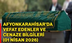 Afyonkarahisar'da vefat edenler ve cenaze bilgileri (01 Nisan 2026)
