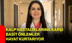 Kalp Hastalıklarına Karşı Basit Önlemler Hayat Kurtarıyor