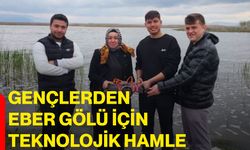 Gençlerden Eber Gölü İçin Teknolojik Hamle