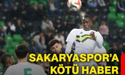 Sakaryaspor’a kötü haber
