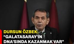 Dursun Özbek: “Galatasaray’ın DNA’sında kazanmak var”