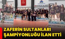 Zaferin Sultanları şampiyonluğu ilan etti