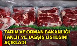 Tarım Ve Orman Bakanlığı taklit ve tağşiş listesini açıkladı