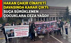 Hakan Çakır cinayeti davasında karar çıktı: Suça sürüklenen çocuklara ceza yağdı!