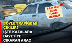 Böyle trafiğe mi çıkılır? İşte kazalara davetiye çıkaran araç