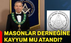 Masonlar Derneğine kayyum mu atandı?