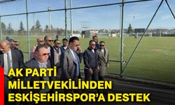 Ak Parti Milletvekilinden Eskişehirspor’a destek