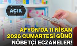 Afyonkarahisar’da 11 Nisan 2026 Cumartesi günü nöbetçi eczaneler!