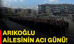 Arıkoğlu ailesinin acı günü!