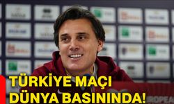 Türkiye maçı dünya basınında!