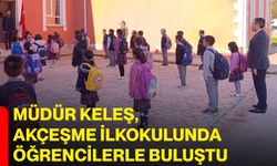 Müdür Keleş, Akçeşme İlkokulunda Öğrencilerle Buluştu