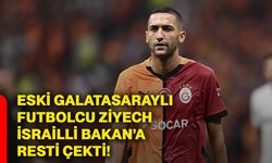 Eski Galatasaraylı futbolcu Ziyech, İsrailli Bakan’a resti çekti!