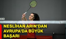 Neslihan Arın’dan Avrupa’da büyük başarı