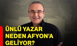 Ünlü yazar neden Afyonkarahisar’a geliyor?