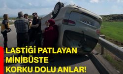 Lastiği patlayan minibüste korku dolu anlar!