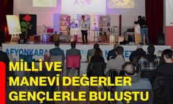 Milli ve manevi değerler gençlerle buluştu