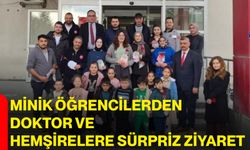 Minik Öğrencilerden Doktor ve Hemşirelere Sürpriz Ziyaret