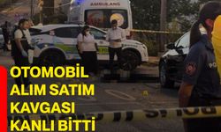 Otomobil Alım Satımı Kavgası Kanlı Bitti