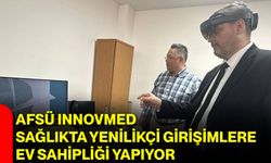 AFSÜ InnovMed Sağlıkta Yenilikçi Girişimlere Ev Sahipliği Yapıyor