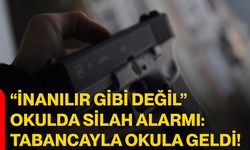 "İnanılır Gibi Değil" Okulda Silah Alarmı: Tabancayla Okula Geldi!