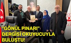 “Gönül Pınarı” Dergisi Okuyucuyla Buluştu