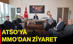 ATSO’ya MMO’dan Ziyaret
